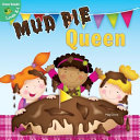 Mud Pie Queen cover