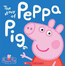 Peppa Pig: The Story of Peppa Pig cover