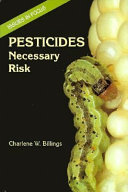 Pesticides: Necessary Risk cover