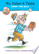 Mr. Putter & Tabby Drop the Ball cover