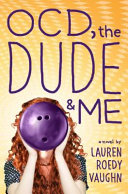 OCD, the Dude, and Me cover