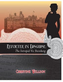 Reporter in Disguise: The Intrepid Vic Steinberg cover