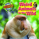 Weird Animals in the Wild cover