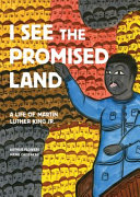 I See the Promised Land: A Life of Martin Luther King Jr. cover