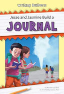 Jesse and Jasmine Build a Journal cover