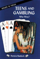 Teens and Gambling: Who Wins? cover
