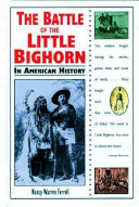 The Battle of the Little Bighorn in American History cover