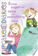 Emma: Sugar and Spice and Everything Nice cover