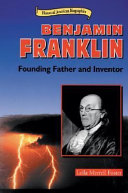 Benjamin Franklin: Founding Father and Inventor cover
