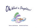 Oh, What a Daughter! cover
