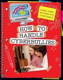 How to Handle Cyberbullies cover