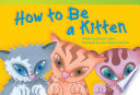 How to Be a Kitten cover