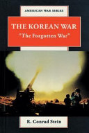 The Korean War: The Forgotten War cover