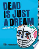 Dead Is Just a Dream cover