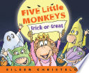 Five Little Monkeys Trick-or-Treat cover