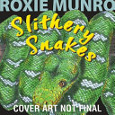 Slithery Snakes cover