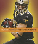 The Story of the New Orleans Saints (NFL Today 2014) cover