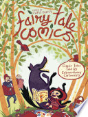Fairy Tale Comics: Classic Tales Told by Extraordinary Cartoonists cover