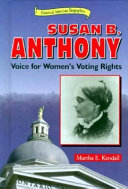 Susan B. Anthony: Voice for Women's Voting Rights cover