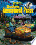 Abandoned Amusement Parks cover