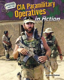 CIA Paramilitary Operatives in Action cover