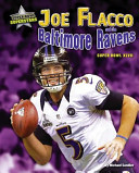 Joe Flacco and the Baltimore Ravens: Super Bowl XLVII cover