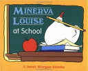 Minerva Louise at School cover