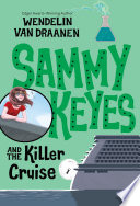 Sammy Keyes and the Killer Cruise