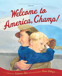 Welcome to America, Champ! cover