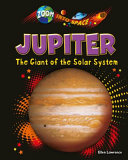Jupiter: The Giant of the Solar System cover