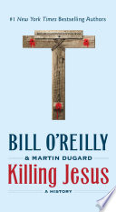 Killing Jesus: A History cover