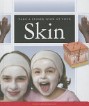Take a Closer Look at Your Skin cover