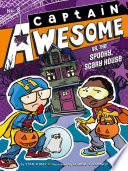 Captain Awesome vs. the Spooky, Scary House cover