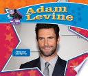 Adam Levine: Famous Singer and Songwriter cover