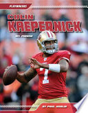 Colin Kaepernick: NFL Phenom cover