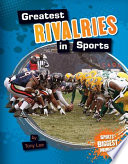 Greatest Rivalries in Sports cover