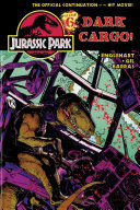 Jurassic Park Volume 6: Dark Cargo! cover