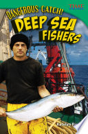 Dangerous Catch! Deep Sea Fishers cover