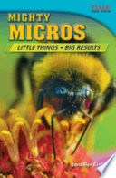 Mighty Micros: Little Things, Big Results cover