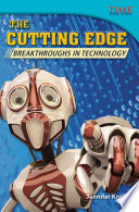 The Cutting Edge: Breakthroughs in Technology cover