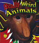 Really Weird Animals cover