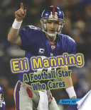 Eli Manning: A Football Star Who Cares cover