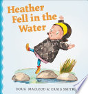 Heather Fell in the Water cover