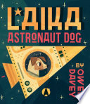 Laika: Astronaut Dog cover