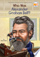 Who Was Alexander Graham Bell? cover