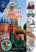 The Mystery of the Onion Domes: Russia cover
