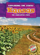 Kansas: The Sunflower State cover