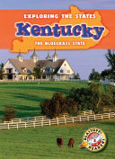 Kentucky: The Bluegrass State cover