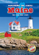 Maine: The Pine Tree State cover