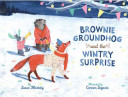 Brownie Groundhog and the Wintry Surprise cover